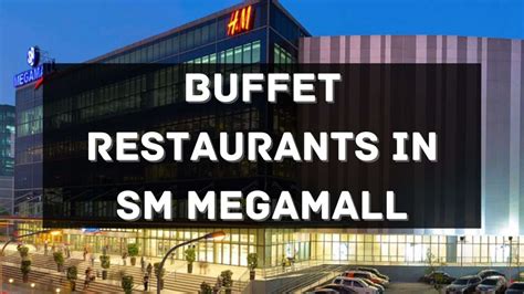 sm megamall restaurants buffet